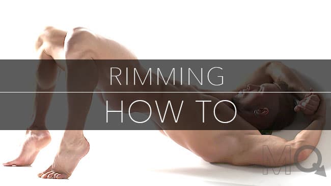 How to Rim and Get Rimmed - Rimming Made Super Easy! - 2026