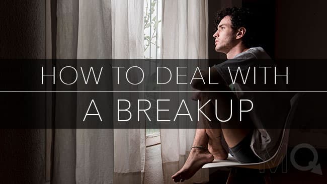 How To Deal With a Break Up