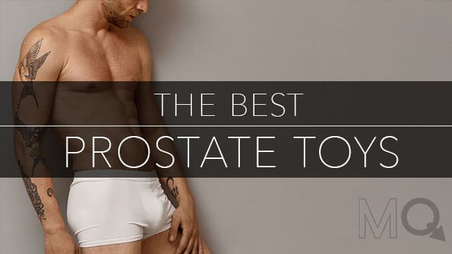 Best Prostate Toys - Top 10 Prostate Massagers in 2026