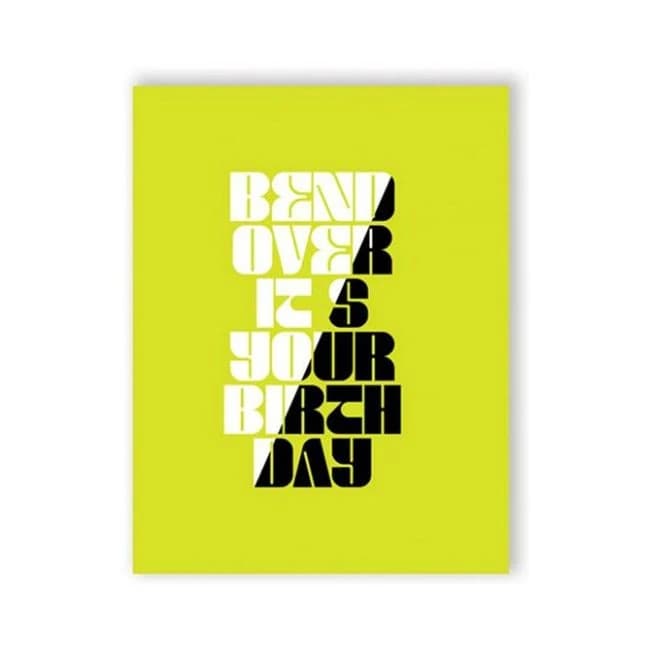 Bend Over Birthday Greeting Card - Image 1