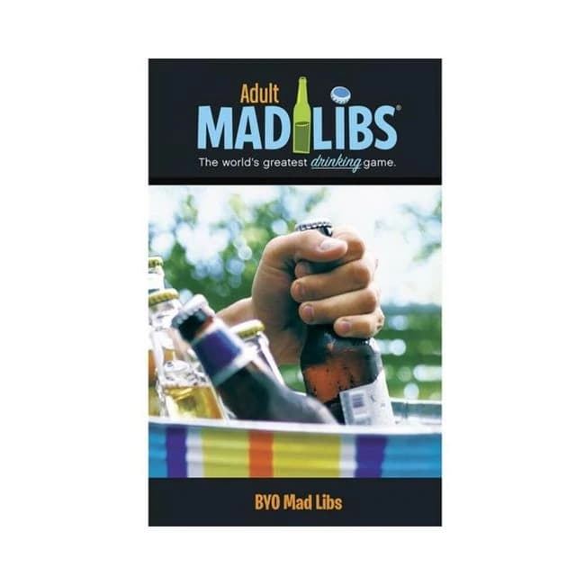 Byo Mad Libs Drinking Game - Image 1
