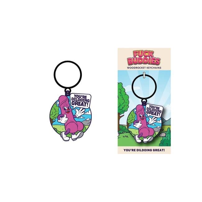 Fuck Buddies You're Dildoing Great Keychain - Image 1