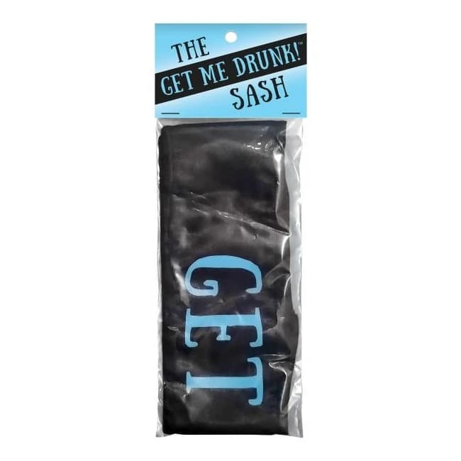 Get Me Drunk Sash - Image 1