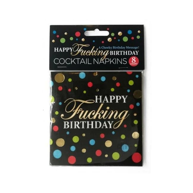 Happy Fucking Birthday Napkins - Image 1