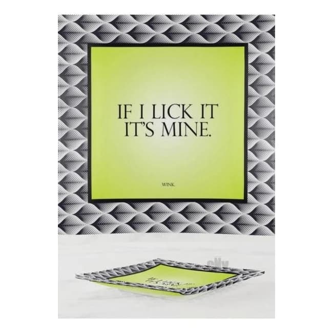 If I Lick It Its Mine Trinket Tray - Image 1