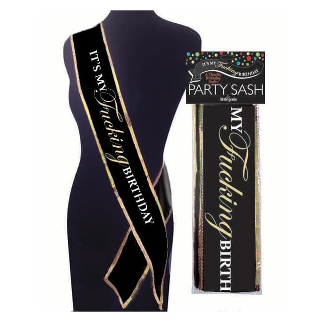 Its My Fucking Birthday Sash - Image 1