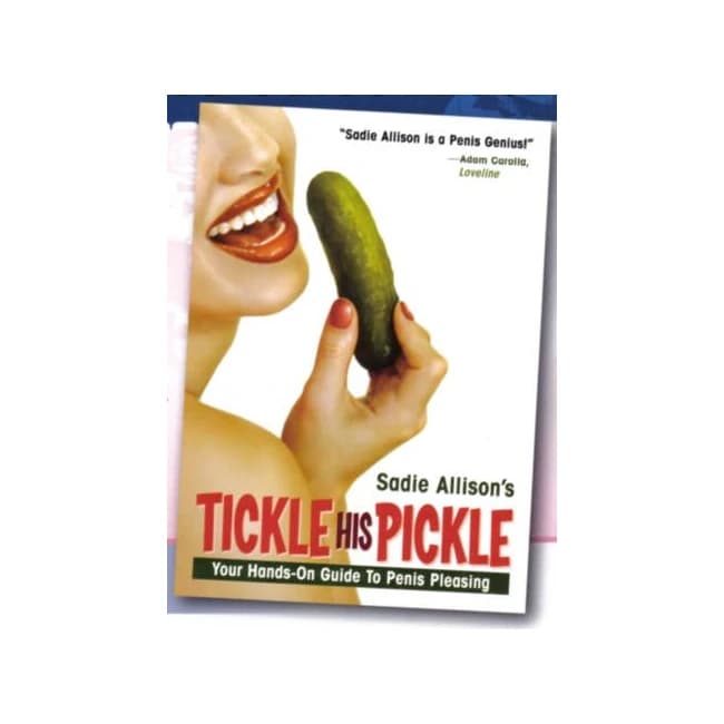 Sadie Allison's Tickle His Pickle Book - Image 1