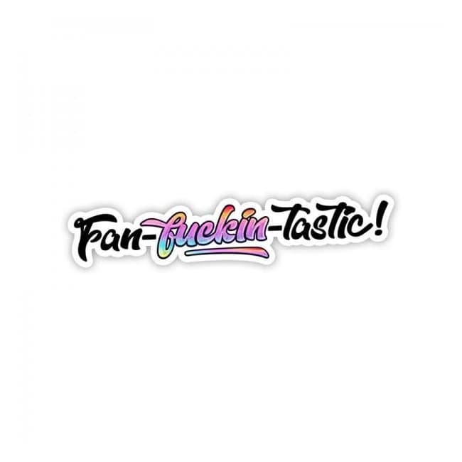 Twisted Wares Fan-fuckin-tastic Sticker - Image 1