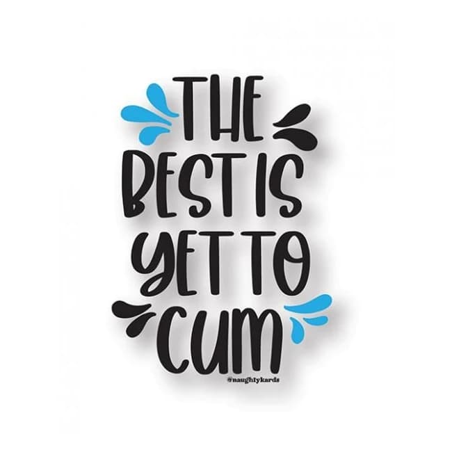 Yet 2 Cum Naughty Sticker - Pack of 3 - Image 1