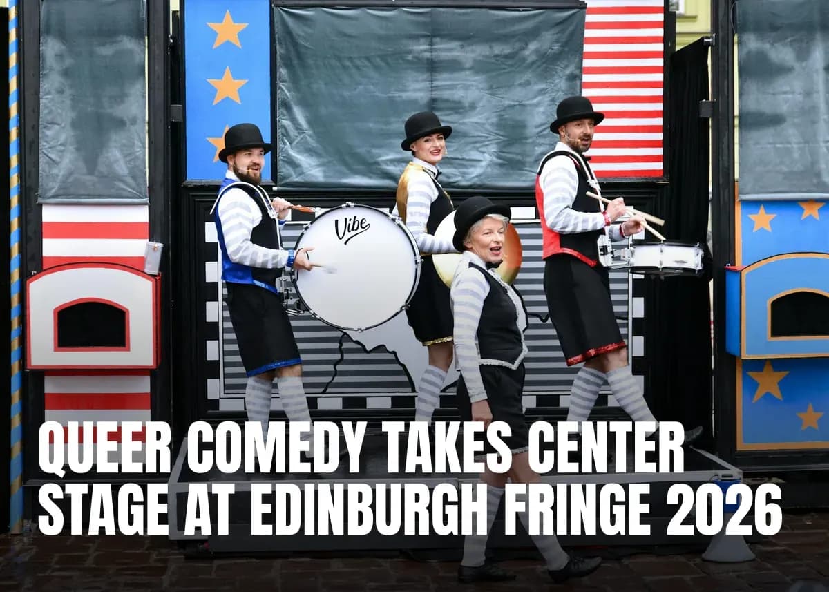 Queer Comedy Takes Center Stage at Edinburgh Fringe 2026