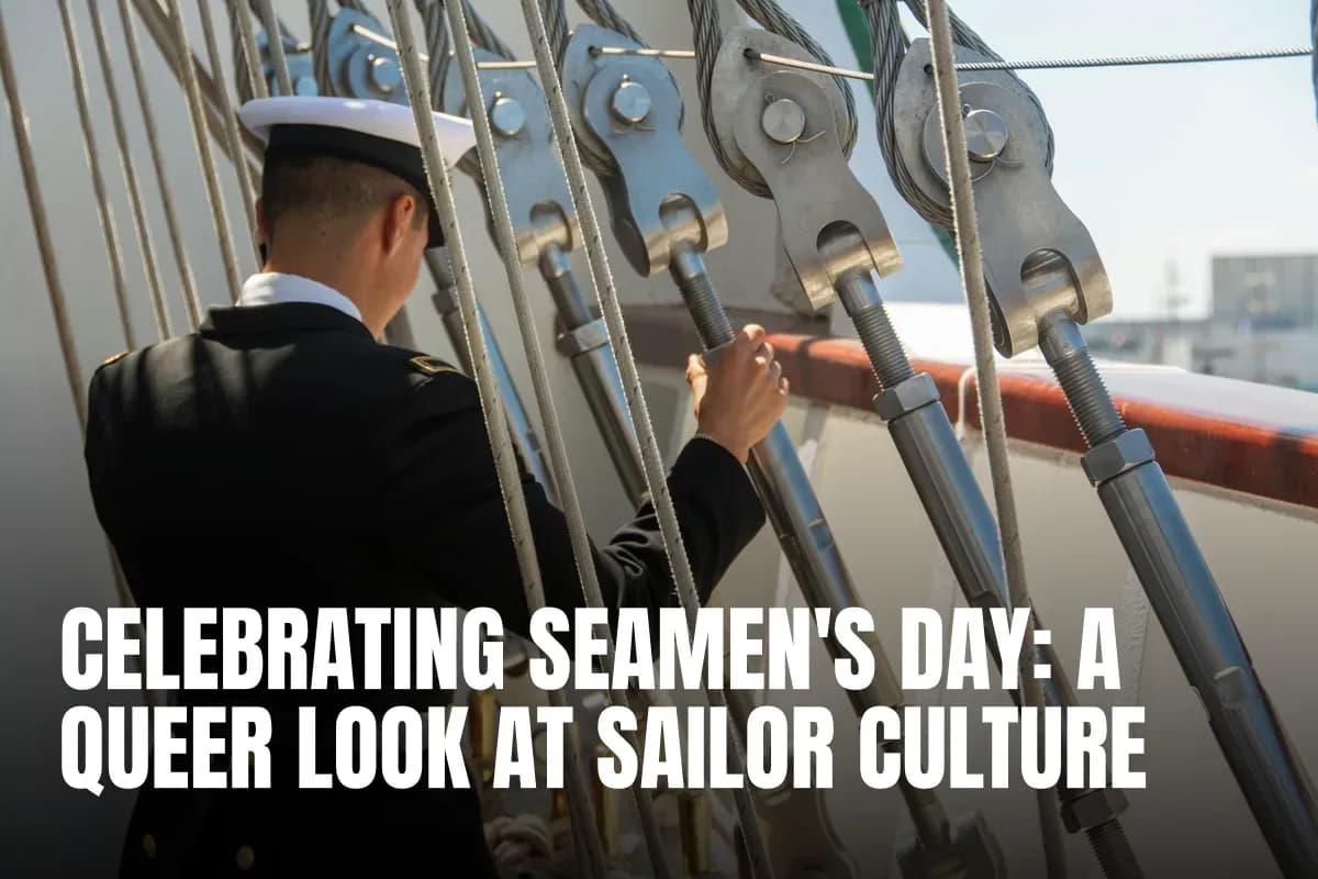 Celebrating Seamen's Day: A Queer Look at Sailor Culture