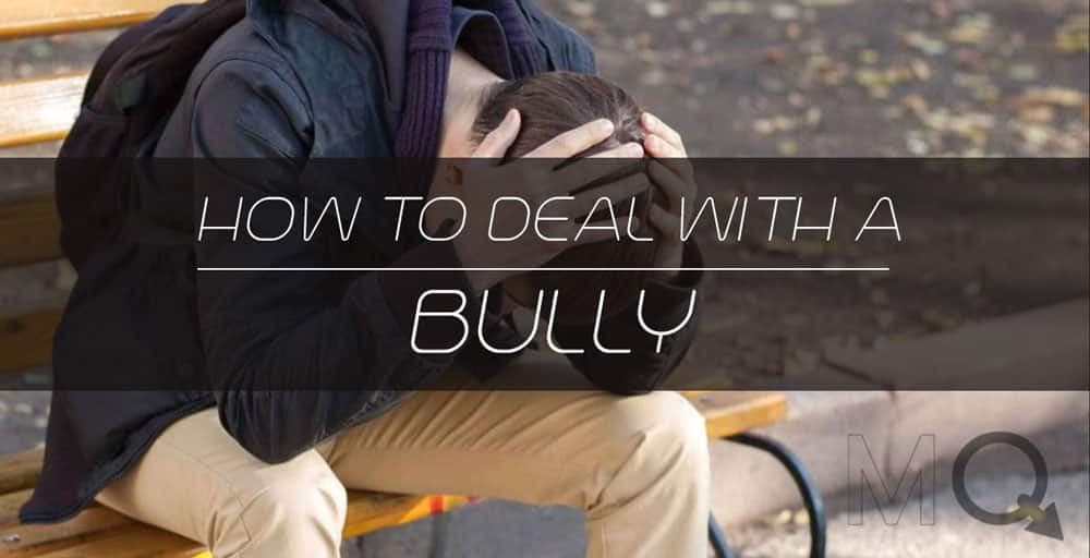 How To Deal With a Bully