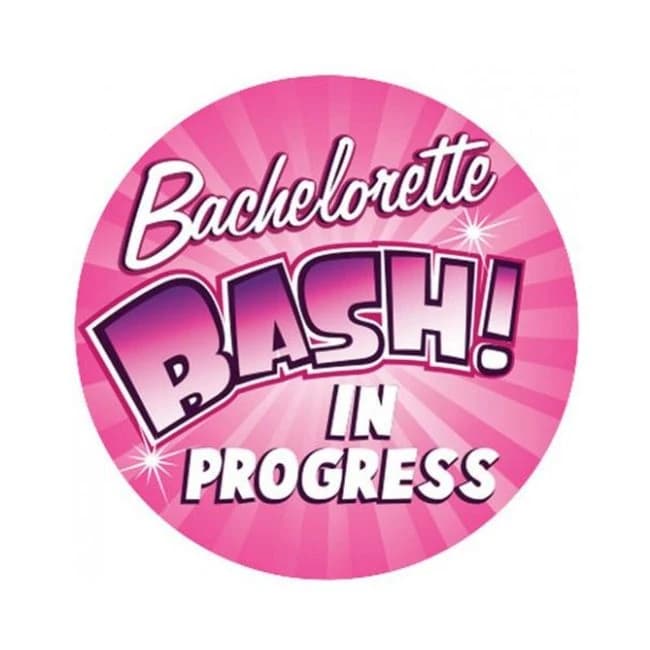 Bachelorette Bash in Progress 3 Inches Button, image 1