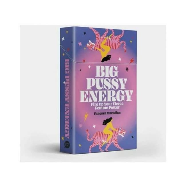 Big Pussy Energy: Fire up Your Fierce Feminine Power Card Deck, image 1
