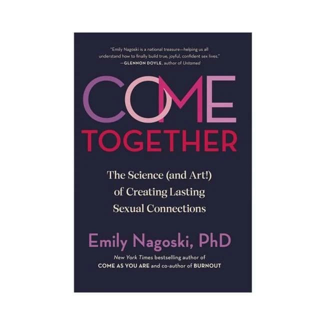 Come Together: the Science (and Art!) of Creating Lasting Sexual Connections, image 1