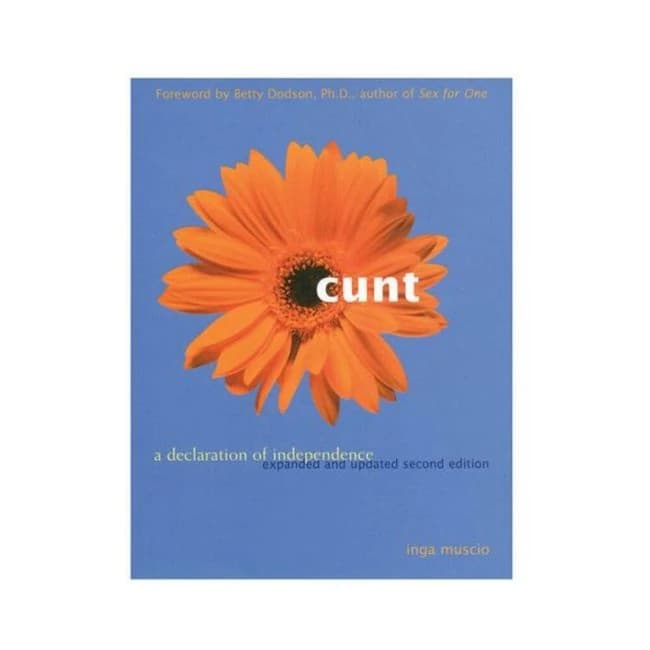 Cunt: a Declaration of Independence, Second Edition, image 1