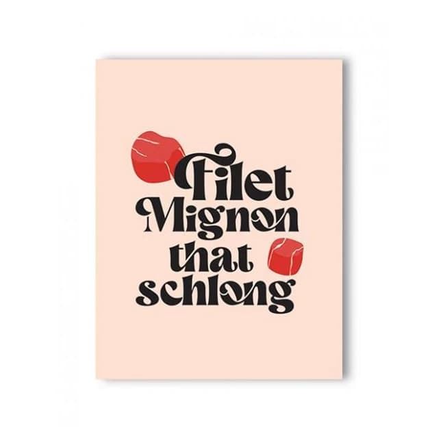 Filet Mignon That Schlong Naughty Greeting Card, image 1