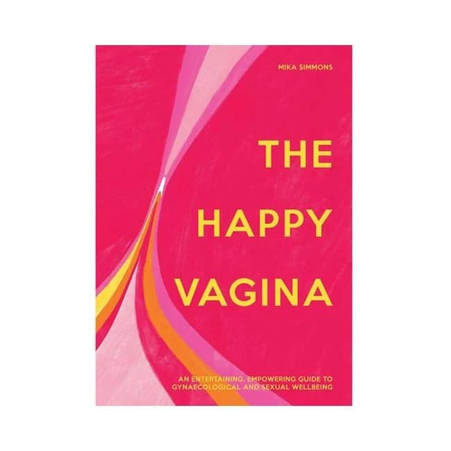 The Happy Vagina: an Empowering Guide to Understanding Your Body, image 1