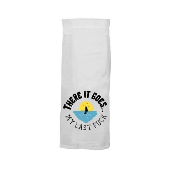 Twisted Wares There It Goes My Last Fuck Flour Towel, image 1