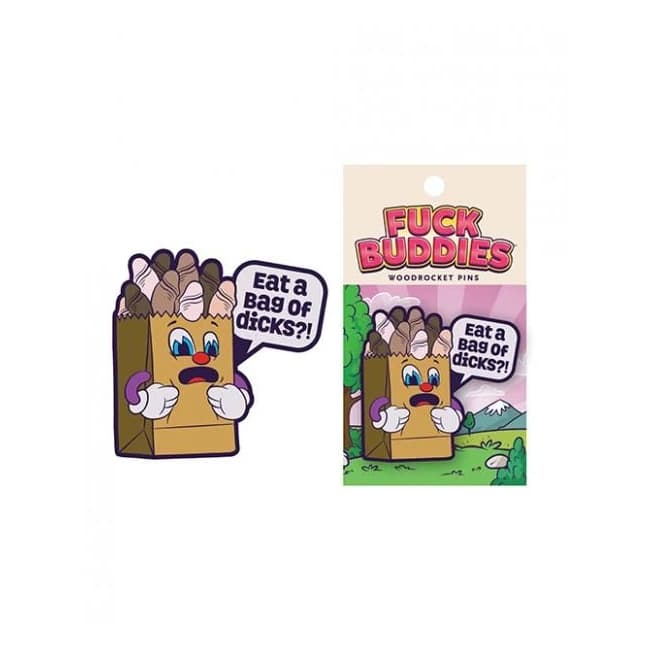 Wood Rocket Fuck Buddies Eat a Bag of Dicks Pin - Multi Color, image 1