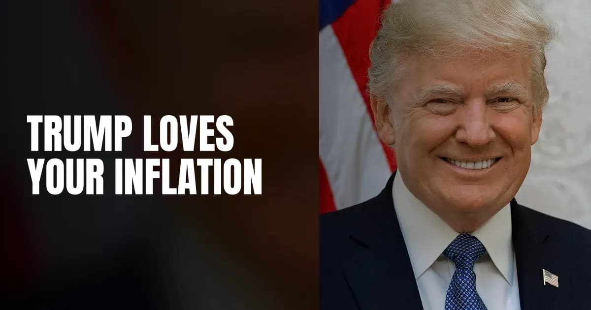 Trump Says He Loves Inflation as Costs Hit 3-Year High
